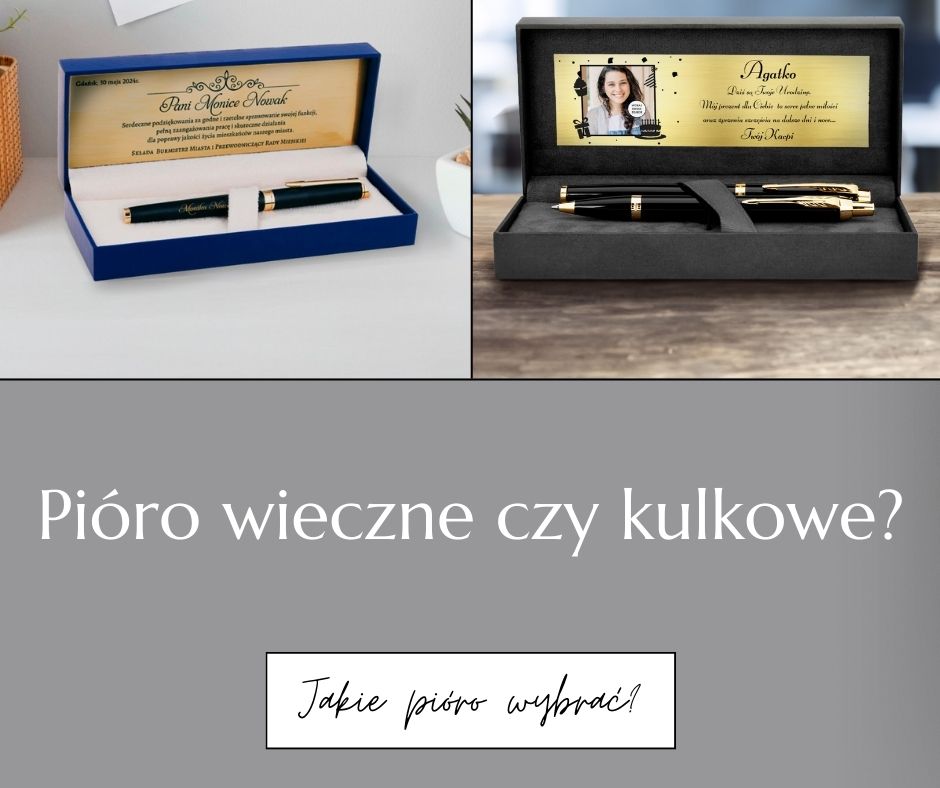 Pióro wieczne czy kulkowe - jakie pióro wybrać?